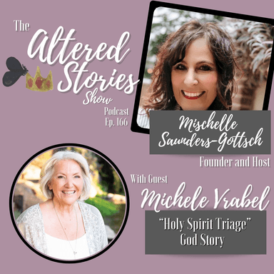Michele's "Holy Spirit Triage" God Story