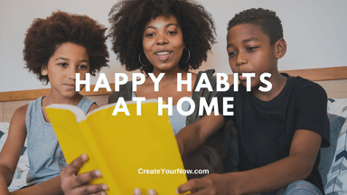 4007 Happy Habits at Home