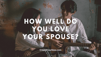 2367 How Well Do You Love Your Spouse?