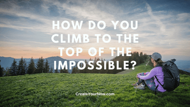 2861 How Do You Climb to the Top of the Impossible?