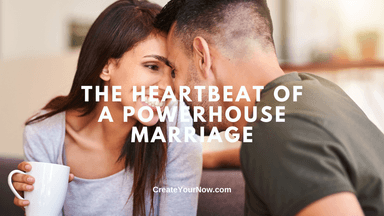 3945 The Heartbeat of a Powerhouse Marriage