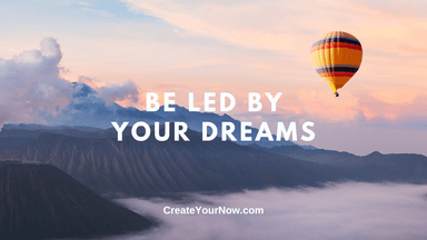 2750 Be Led By Your Dreams