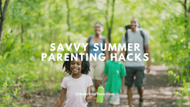 3706 Savvy Summertime Parenting Hacks
