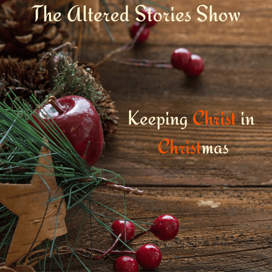 Keeping Christ in Christmas