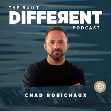 Two is One & One is None: You Don’t Have to Fight Alone with American Hero and Former Force Recon Marine, Chad Robichaux, Ep. 118