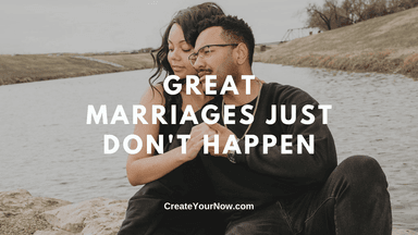 2500 Great Marriages Just Don't Happen