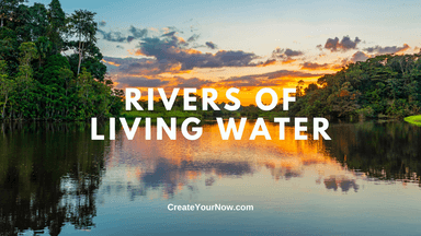3297 Rivers of Living Water
