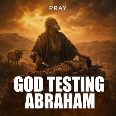 God Testing Abraham