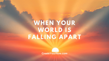 2704 When Your World is Falling Apart
