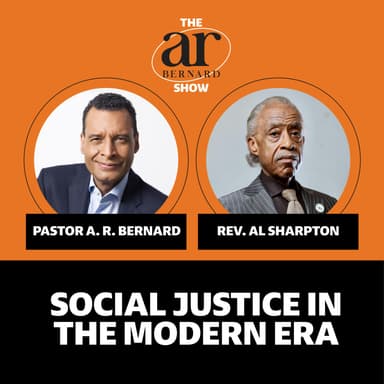 Ep 1: Rev. Al Sharpton and the Next Generation of Social Justice