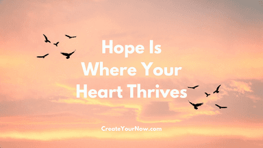 2879 Hope Is Where Your Heart Thrives