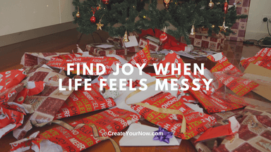 3920 Find Joy When Life Feels Messy
