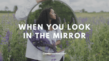 2252 When You Look in the Mirror