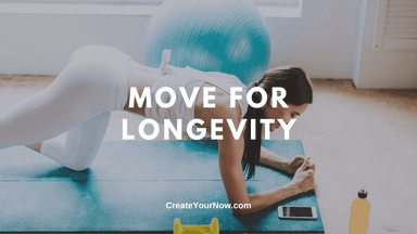 2980 Move for Longevity