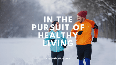3286 In the Pursuit of Healthy Living