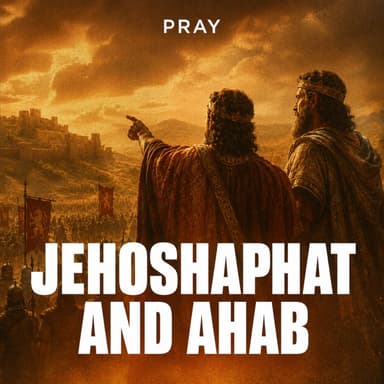 Jehoshaphat and Ahab
