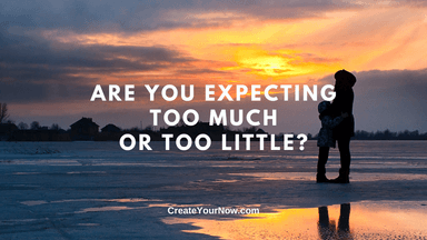 2478 Are You Expecting Too Much or Too Little?