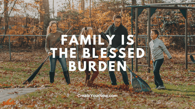 3183 Family Is The Blessed Burden
