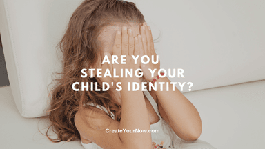 2926 Are You Stealing Your Child's Identity?