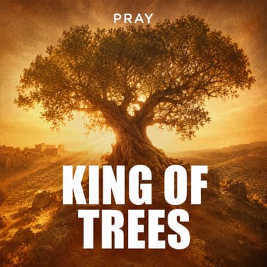 King of Trees