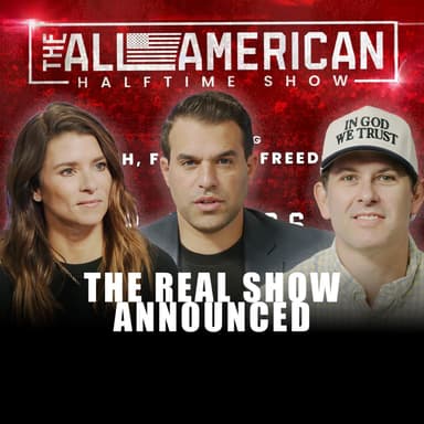 The TPUSA Halftime Is Now Official + Danica Patrick