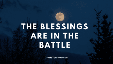 1709 The Blessings are in the Battle