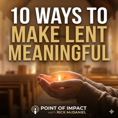 10 WAYS TO MAKE LENT MEANINGFUL
