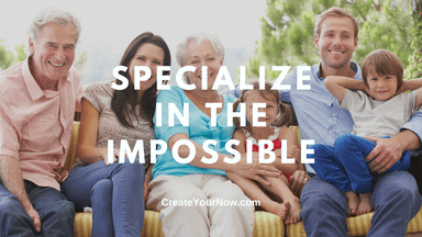 2723 Specialize in the Impossible