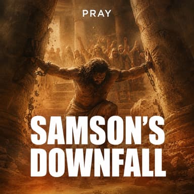 Samson’s Downfall