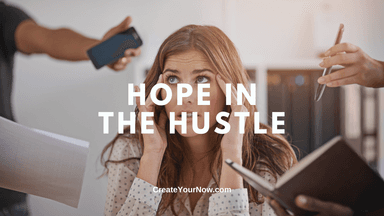 3913 Hope in the Hustle