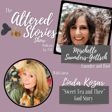 Linda's "Sweet Tea and Thee" God Story