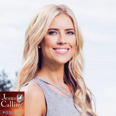God’s Peace for Our Mind, Body & Spirit: Christina Anstead & Melissa d’Arabian