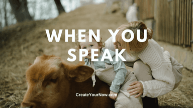 2457 When You Speak