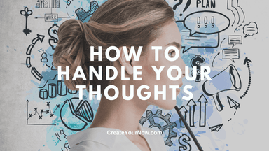 3340 How to Handle Your Thoughts