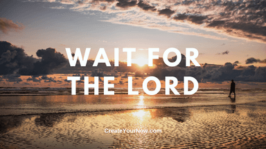 2354 Wait for the Lord