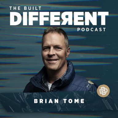 The Five Marks of a Man: Find Your Path to Courageous Manhood with Founding and Senior Pastor of Crossroads Church and ManCamp, Brian Tome, Ep. 143
