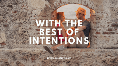 3756 With the Best of Intentions