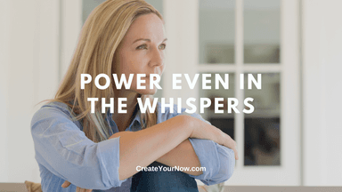 2859 Power Even in the Whispers