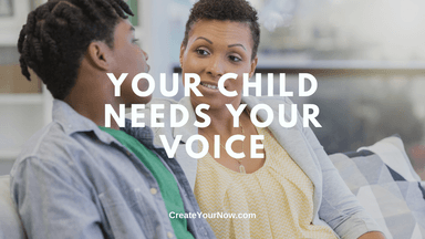 3477 Your Child Needs Your Voice