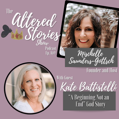 Kate's "A Beginning Not an End" God Story