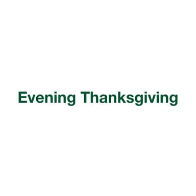 Evening Thanksgiving