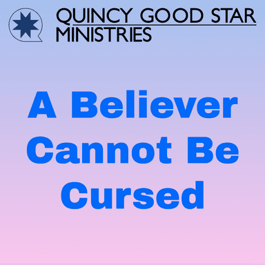 A Believer Cannot Be Cursed
