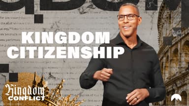 Part 1 - Kingdom Citizenship (audio)
