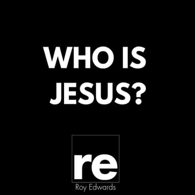 Who Is Jesus?