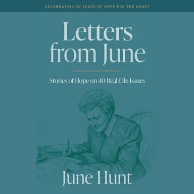 Letters from June - A Devotional from Hope for the Heart