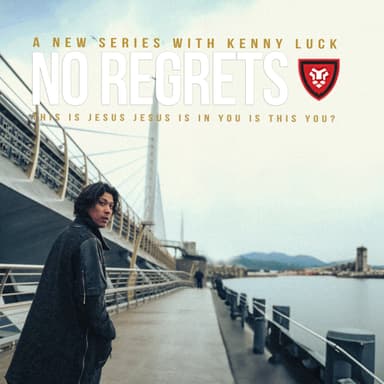 No Regrets with Kenny Luck