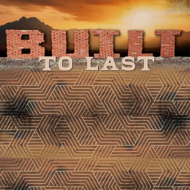 Built to Last