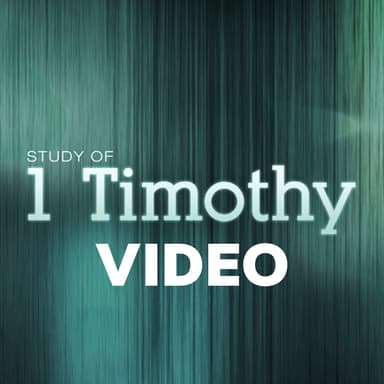 1 Timothy Video