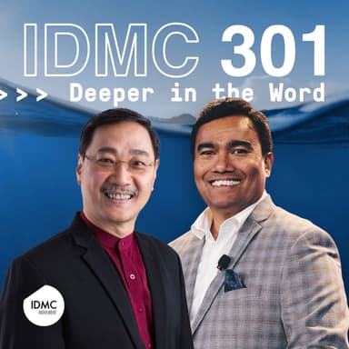IDMC 301: Deeper In The Word