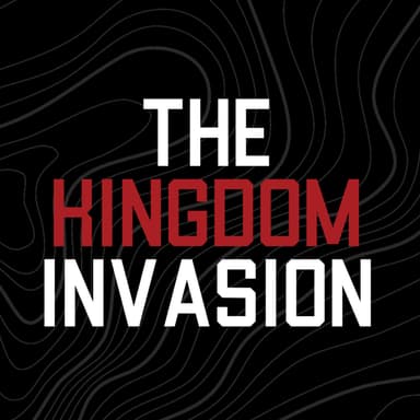 The Kingdom Invasion